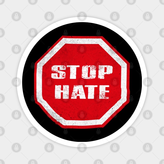 Stop Hate Magnet by MZeeDesigns